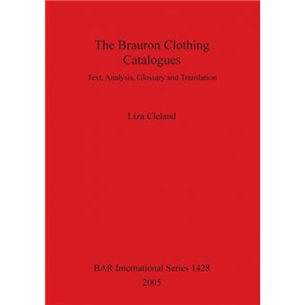 The Brauron Clothing Catalogues - 1