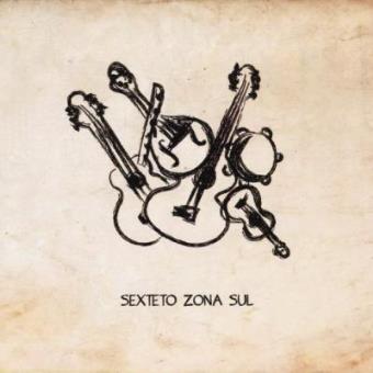 Sexteto Zona Sul - 1