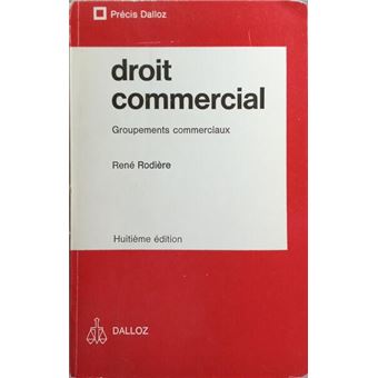 Droit commercial. - 1