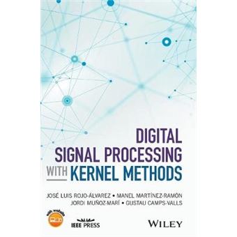 Digital Signal Processing With Kernel Methods - 1