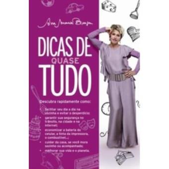 Dicas De Quase Tudo - 1
