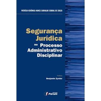 Segurança Jurídica No Processo Administrativo Disciplinar - 1