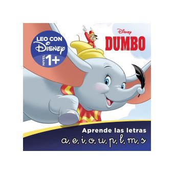 Dumbo. Aprende Las Letras (Leo Con Disney - Nivel 1+) - 1