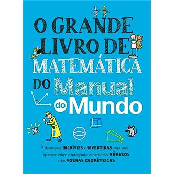 O Grande Livro De Matemática Do Manual Do Mundo - 1