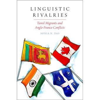 Linguistic Rivalries Tamil Migrants And Anglo-franco Conflicts - 1