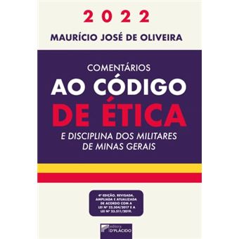 Comentários Ao Código De Ética E Disciplina Dos Militares De Minas Gerais - 1