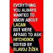 Everything You Wanted to Know About Lacan But Were Afraid to Ask Hitchcock