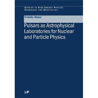 Pulsars as Astrophysical Laboratories for Nuclear and Particle Physics - Hardback - 1999 - 1