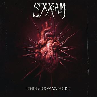 SIXX:A.M. - This Is Gonna Hurt [CD] 2011 [DIGISLEEVE] - 1