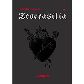 Teocrasília - Livro 1: O Fim Da Inocência - 1