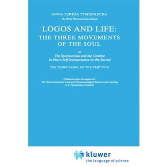 Logos and Life - The Spontaneous and the Creative in Man's Self-Interpretation-in-the-Sacred - Hardback - 1988 - 1
