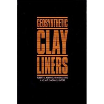 Geosynthetic Clay Liners - Proceedings of the International Symposium, Nuremberg, Germany, 16-17 April 2002 - Hardback - 1995 - 1