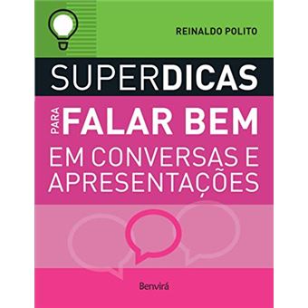 Superdicas para Falar Bem em Conversas e Apresentações - 1