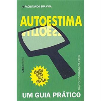 Autoestima. Um Guia Prático. Convencional - 1
