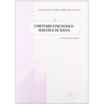 Comentario Lexicológico-Semántico De Textos - 1