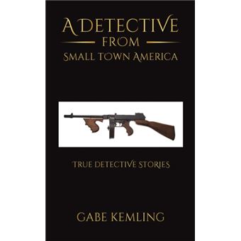 A Detective From Small Town America - 1