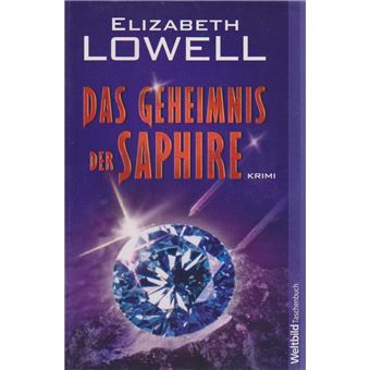 Rarities Unlimited - Das Geheimnis der Saphire | Elizabeth Lowell - 1