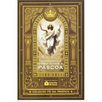 Devocionário Como Viver A Páscoa - Fé Na Prática - 1