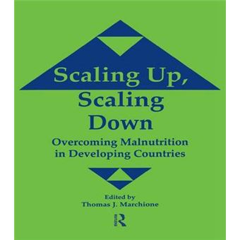 Scaling Up Scaling Down Overcoming Malnutrition In Developing Countries - 1