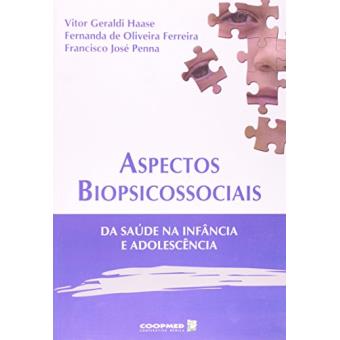 Aspectos Biopsicossociais. Da Saúde Na Infância E Adolescência - 1