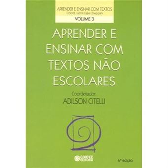 Aprender E Ensinar Com Textos Não Escolares - 1