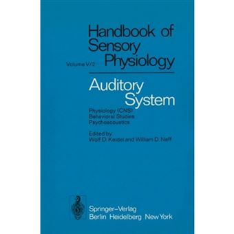 Auditory System - Physiology (CNS) * Behavioral Studies Psychoacoustics - Paperback - 2011 - 1