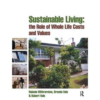Sustainable Living The Role Of Whole Life Costs And Values - 1
