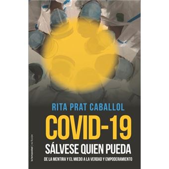 Covid19 Slvese Quien Pueda De La Mentira Y El Miedo A La Verdad Y Empoderamiento - 1