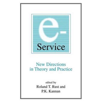 e-Service - New Directions in Theory and Practice - Paperback - 2002 - 1