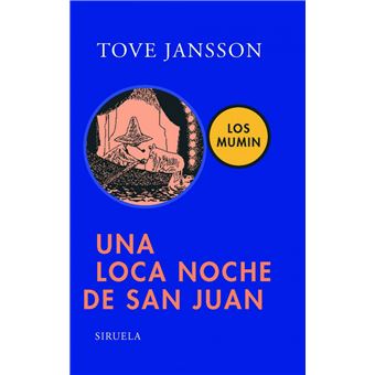 Una Loca Noche De San Juan. Los Mumin - 1