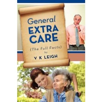 General Extra Care - The Full Facts - Paperback / softback - 2012 - 1