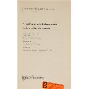 A instrução dos catecúmenos, teoria e prática da catequese. - 1