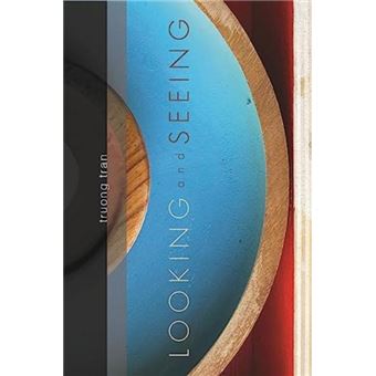 Looking And Seeingseeing And Looking - 1