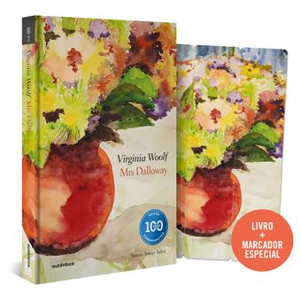 Mrs Dalloway - Edição Comemorativa Dos 100 Anos - Capa Dura - 1