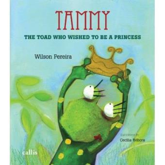 Tammy, The Toad Who Wished To Be A Princess - 1