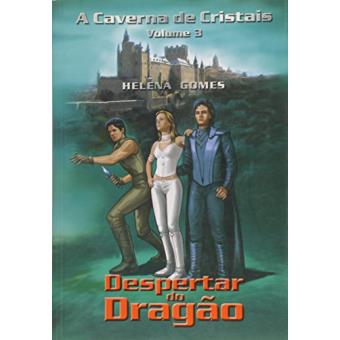 A Caverna de Cristais. Despertar do Dragão - Volume 03 - 1