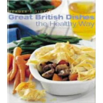 Great British Dishes The Healthy Way (Readers Digest) - 1