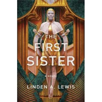 The First Sister, Volume 1 The First Sister Trilogy - 1
