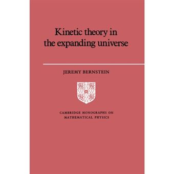 Kinetic Theory in the Expanding Universe - Paperback - 2004 - 1