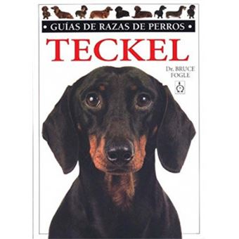 Teckel. Guias Razas De Perros - 1