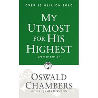 My Utmost for His Highest: Updated Language Paperback - [Version Originale] - 1