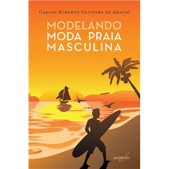 Modelando Moda Praia Masculina - 1