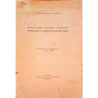 Nótulas sobre cantares e vilhancicos peninsulares e a respeito de juan del enzina. - 1
