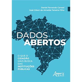 Dados Abertos: o que o Cidadão Mais Busca das Instituições Públicas - 1