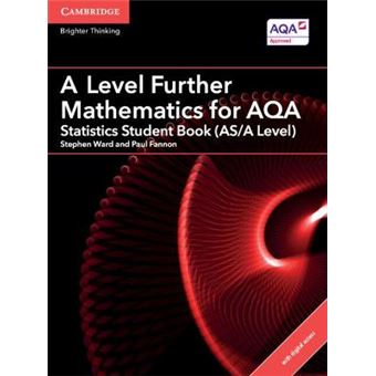 A Level Further Mathematics For Aqa Statistics Student Book (As/A Level) With Cambridge Elevate Edition (2 Years) - 1
