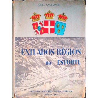 Exilados régios no estoril. - 1