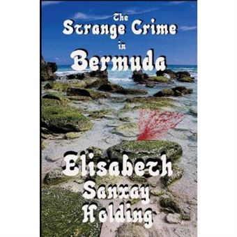 The Strange Crime In Bermuda - [Livre En Vo] - 1