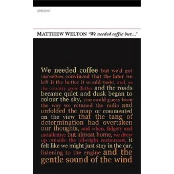 'We Needed Coffee But...' - Paperback - 2009 - 1