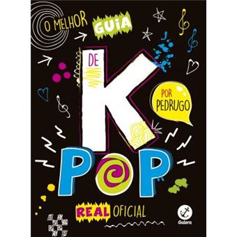 O Melhor Guia de K-Pop Real Oficial - 1