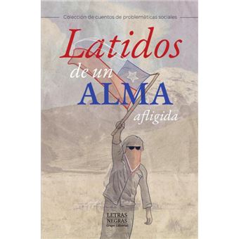 Latidos De Un Alma Afligida - 1